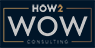 How2wow Consulting